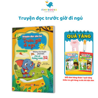 Sách - Truyện đọc cho bé trước giờ đi ngủ - Những câu chuyện phát triển chỉ số thông minh IQ -  Đại Mai Books