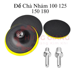 Đế Chà Nhám Gỗ Đế Nhám Tròn Nhựa Có Độ Dính Cao phi 100-180mm không kèm TRỤC