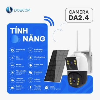 Camera ngoài trời 4G DOSCOM DA2.4 sử dụng năng lượng mặt trời, giám sát an ninh 360° , chống nước IP67, tặng kèm sim 4G