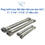Ống lưới inox 304 đàn hồi các size 3/4″, 1″, 1.1/4″, 1.1/2″, 2″ đầu côn