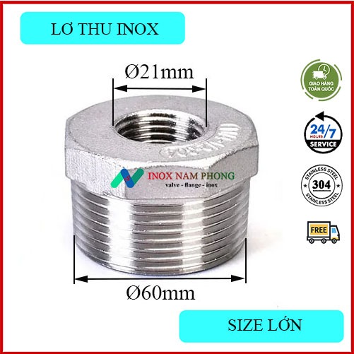 Lơ thu inox 304 size lớn, cà rá inox 304 phi 48, 60, 76 về các size nhỏ ...