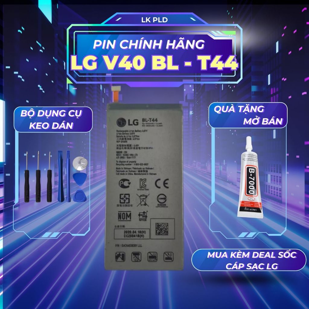 Pin LG V40 zin hãng LG, Mã pin BL- T44, Dung lượng 3500mAh, Tặng kèm bộ ...