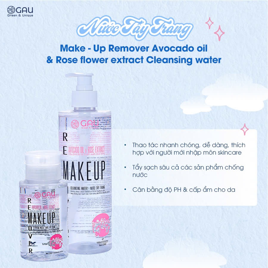 Nước Tẩy Trang Tự nhiên Không cồn Sạch sâu Căng Mịn da GAU Make Up Remover Avocado oil & Rose flower