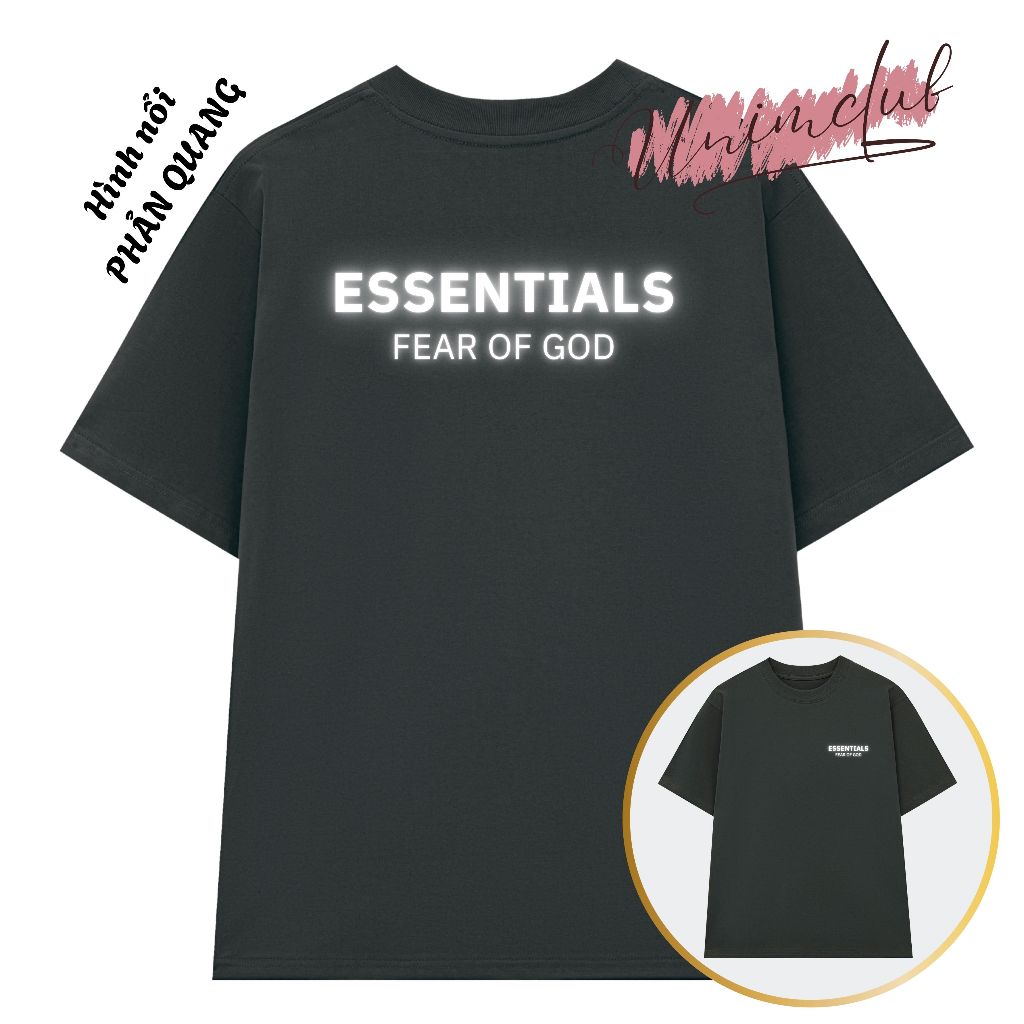 [Hình In Nổi] Áo Thun ESSENTIALS In Cao Su Đổi Màu Phản Quang Cao Cấp Phong Cách Streetwear - ESS