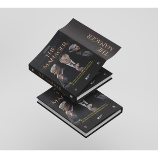 Sách - The Manager - Bên Trong Suy Nghĩ, Chiến Thuật, Cách Đắc Nhân Tâm Của Các nhà Lãnh Đạo Tài Ba - THBooks