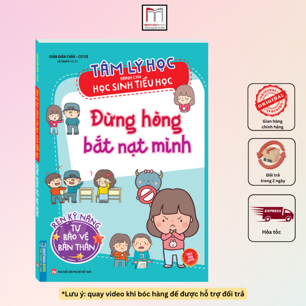 Bìa sách Tâm lý học dành cho học sinh tiểu học Đừng hòng bắt nạt mình (bản quyền)