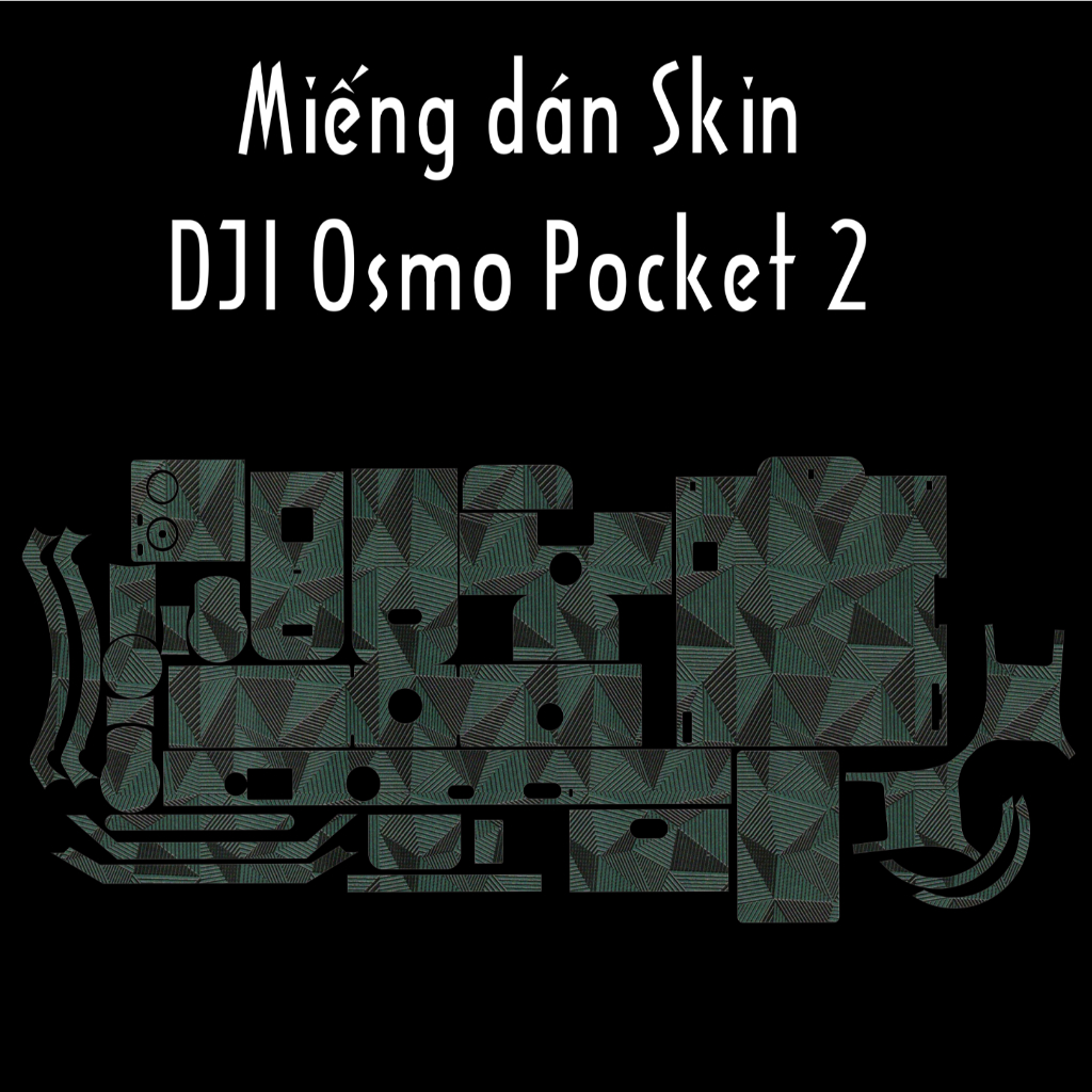 Skin dán DJI Osmo Pocket 2 (Nhiều mẫu) | Film 3M | Có custom theo yêu cầu | Miếng dán bảo vệ chống xước cho Gimbal