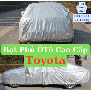 Bạt xe hơi Toyota 3 lớp Oxford – Chống nước, chống nắng, giữ xe sạch như mới Bạt VIP