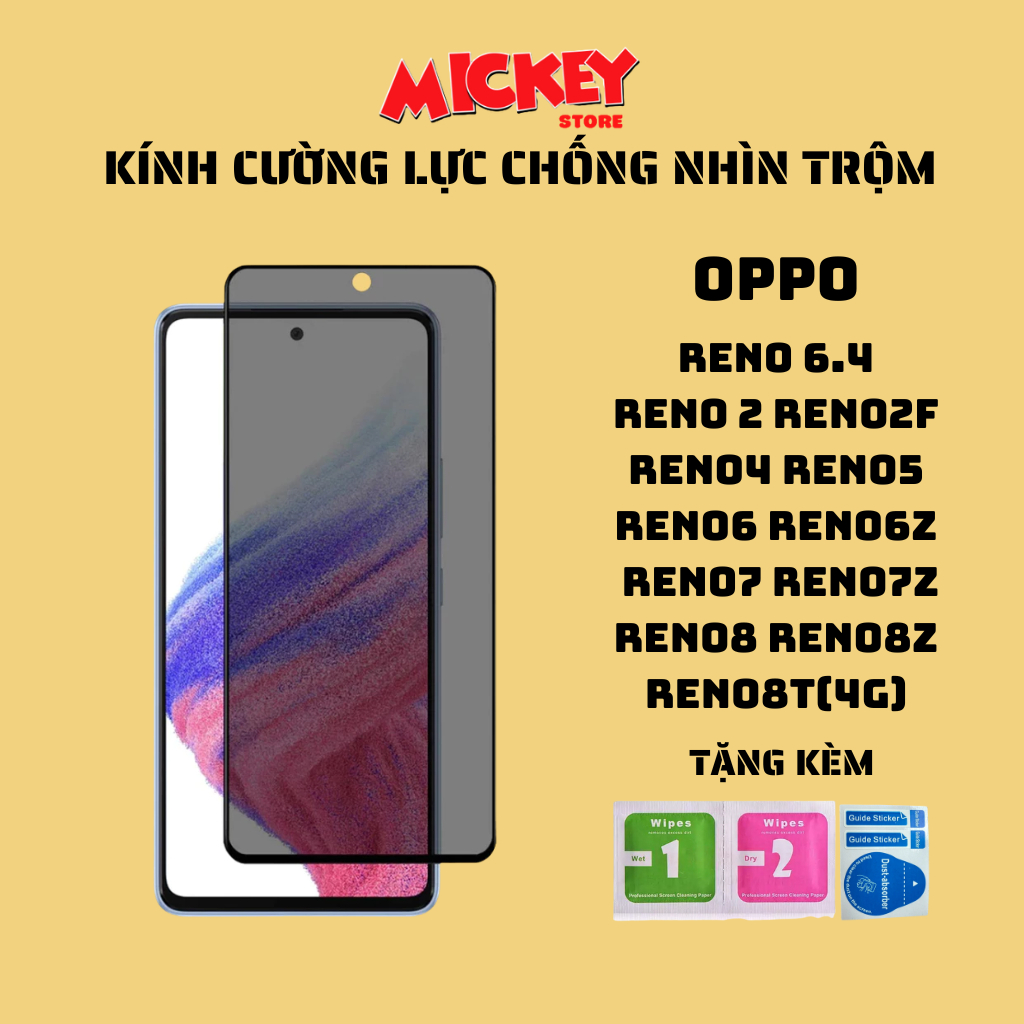 Kính cường lực chống nhìn trộm OPPO Reno2/2F Reno4 Reno5 Reno6/6Z Reno7/Reno7Z Reno8/8Z/8T(4G) Reno6.4