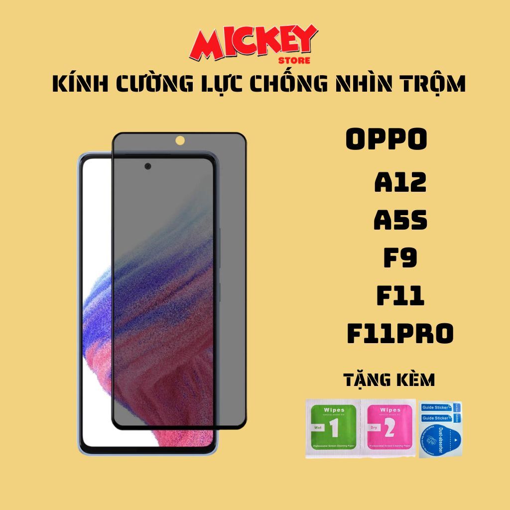 Kính cường lực chống nhìn trộm OPPO A12 A5S F9 F11 F11PRO cảm ứng mượt,hạn chế vân tay
