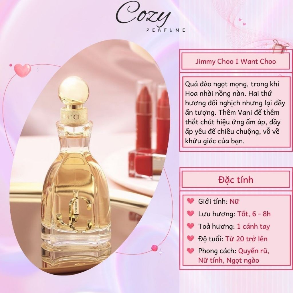 Nước hoa nữ Jimmy Choo I Want Choo (Vàng) Chiết 5ml/10ml Hương thơm Quyến rũ, Nữ tính - Cozy Perfume