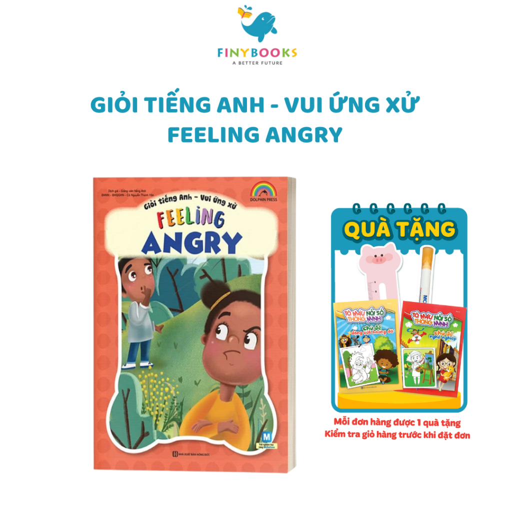 Sách- Feeling Angry - Giỏi Tiếng Anh Vui Ứng Xử - Kèm App Học Online