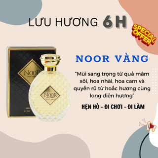 Nước Hoa Nữ thơm lâu NOOR 100ml Sang trọng, quyến rũ, Dầu thơm nữ