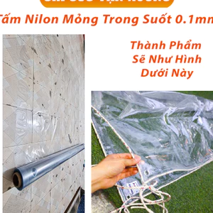 Nilon Mỏng Trong Suốt PVC Chống Thấm (khổ 1,5m dày 0,1mm)