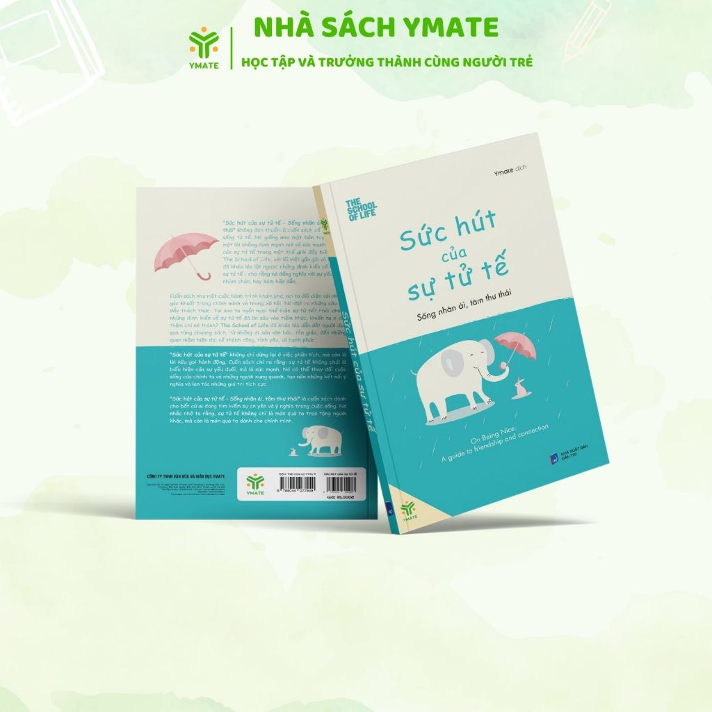 Ảnh Sách Sức Hút Của Sự Tử Tế - Sống Nhân Ái, Tâm Thư Thái - YMATE 1
