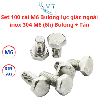 Set 100 cái M6 Bulong lục giác ngoài inox 304 M6 (6li) Bulong + Tán