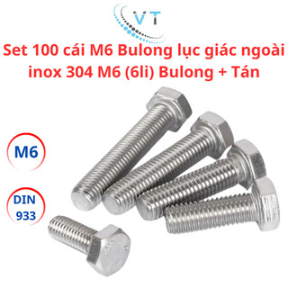 Set 100 cái M6 Bulong lục giác ngoài inox 304 M6 (6li) Bulong + Tán