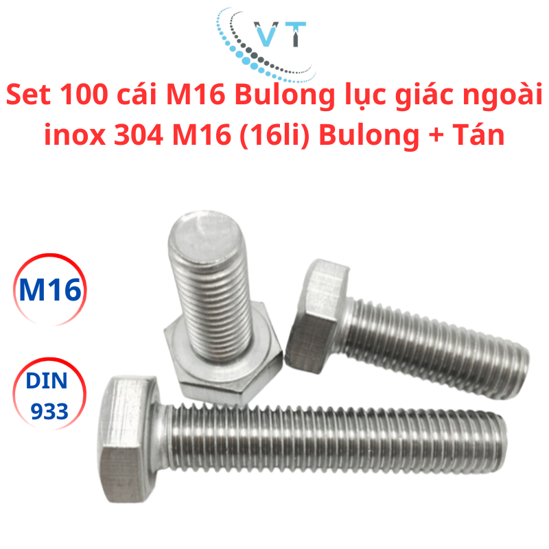 Set 100 cái M16 Bulong lục giác ngoài inox 304 M16 (16li) Bulong + Tán