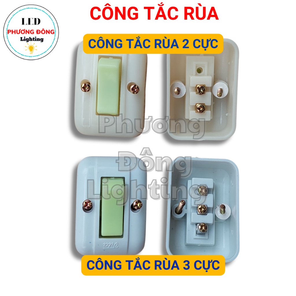 Công tắc rùa 2 cực - 3 cực