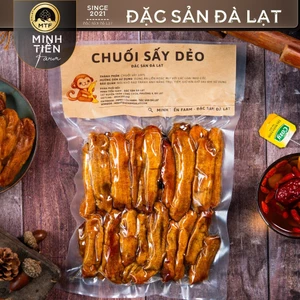 Chuối sấy dẻo, sấy khô Minh Tiến Farm - Đặc Sản Đà Lạt
