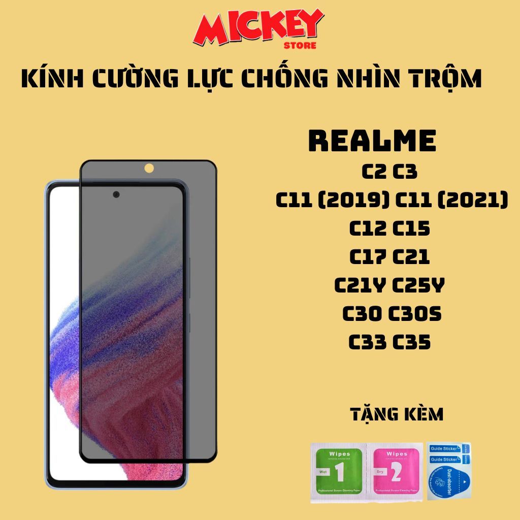 Kính cường lực chống nhìn trộm Realme C2 C3 C11 C12 C15 C17 C21Y C25Y C30 C30S C33 C35 cảm ứng mượt