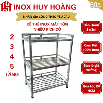 Kệ thẻ inox mặt tôn, kệ inox mặt phẳng, kệ thẻ inox đa năng, kệ để đồ nhà bếp, kệ bếp, kệ inox 3 tầng, kệ 2 tầng inox