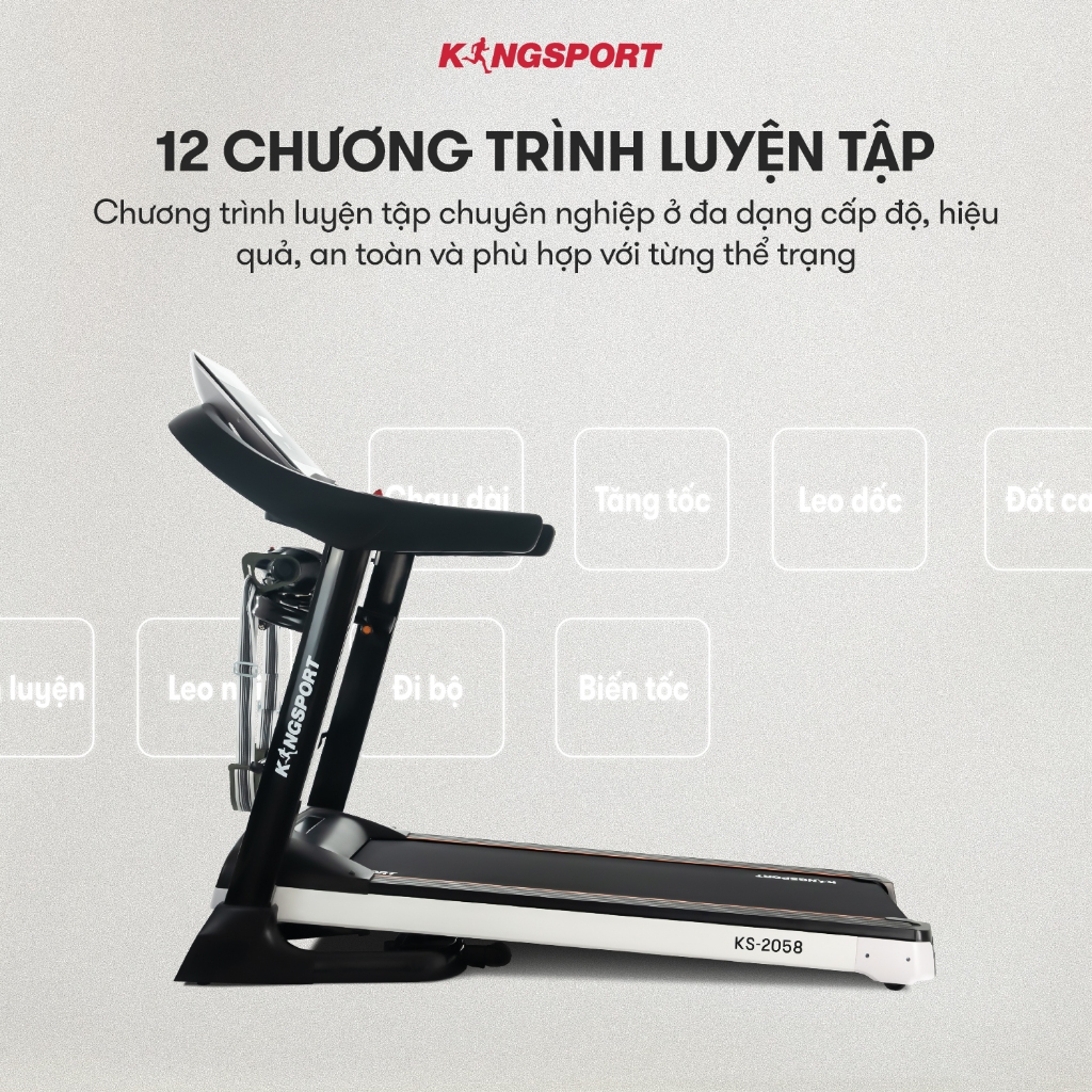CHỈ GIAO MIỀN NAM | Máy chạy bộ KINGSPORT KS-2058 đa năng, nâng dốc tự động 18%, tốc độ tối đa 18km/h