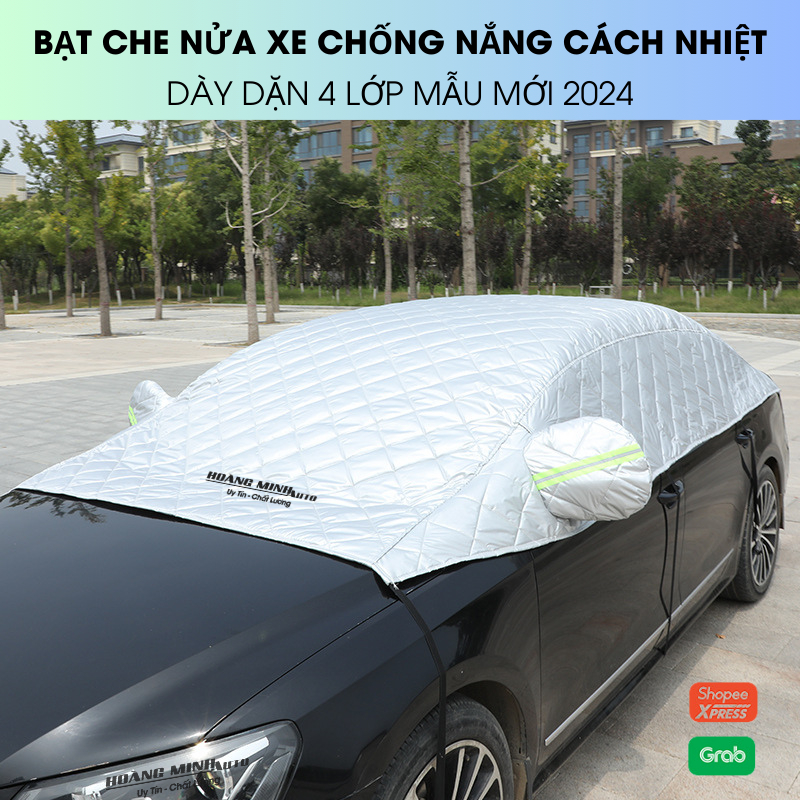 Bạt trùm nửa xe dày dặn 4 lớp chống nắng chống mưa cách nhiệt hiệu quả MẪU MỚI - Hoàng Minh Auto