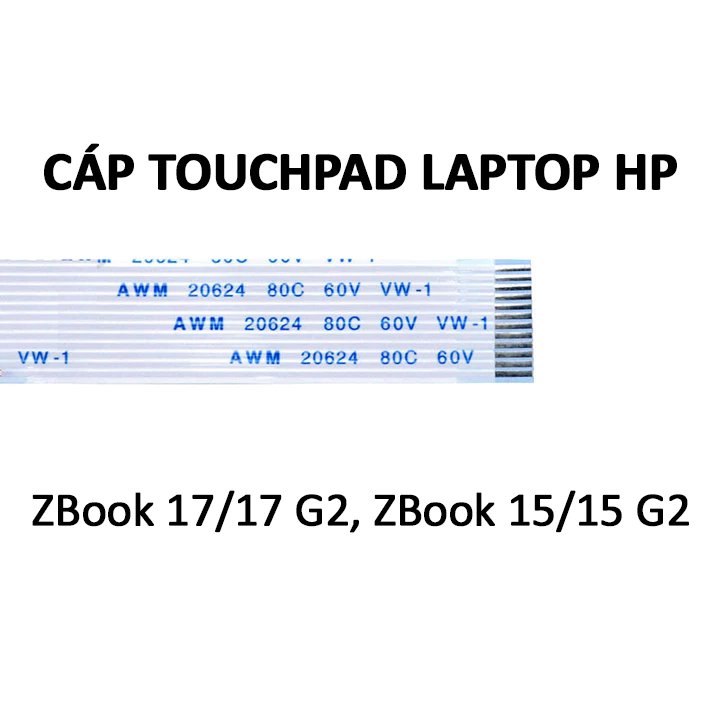 Cáp nối touchpad (bàn rê chuột) laptop HP ZBook 15, ZBook 15 G2, ZBook 17, ZBook 17 G2 - TECHSTUFF
