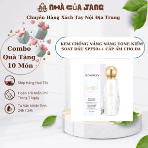 Kem Chống Nắng Nâng Tone Kiềm Dầu SPF50+++ UVA / UVB - KCN Suncreen Cream MakeUp Nâng Tông Bảo Vệ Da, Nhẹ, Cấp Ẩm