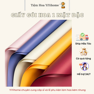 Giấy Gói Hoa 1 Mặt Loại Đặc (58*58 cm) Cao Cấp Trang Trí Quà Tặng Decor Diy Handmade YiYihome