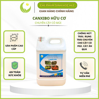 CANXI BO HLC 5L CHỐNG RỤNG HOA, CHỐNG RỤNG QUẢ NON, DƯỠNG QUẢ NON, THÚC QUẢ LỚN, CHỐNG NỨT QUẢ CHO CÂY TRỒNG
