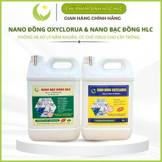 Cặp can 5L nano bạc đồng và nano đồng oxyclorua hlc phòng ngừa nấm khuẩn
