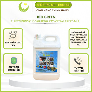 Bio Green-Chuyên dùng cho sầu riêng, cây ăn trái,cây có múi phòng bệnh thối rễ, nứt thân, xì mủ can 5 lít