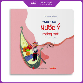 Sách - Lạc Quanh Thế Giới - "Lạc" Tới Nước Ý Mộng Mơ
