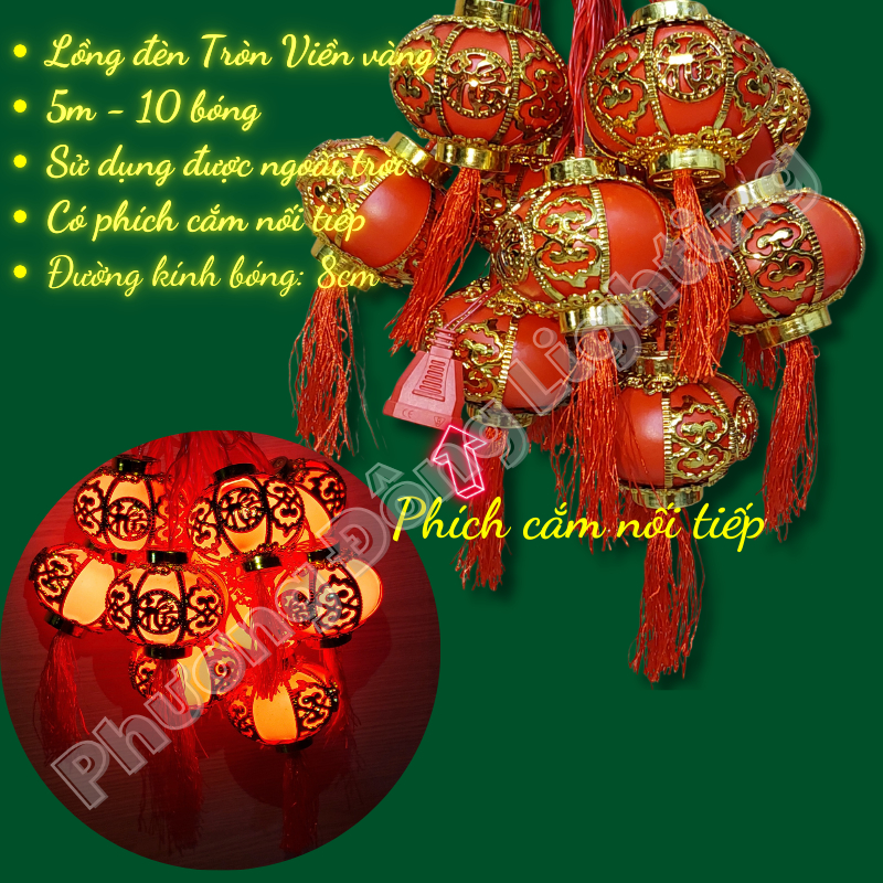 Lồng Đèn LED Tròn Dài Viền vàng - Đèn rèm lồng đèn Trang trí Lễ - Tết 5m - 10 bóng