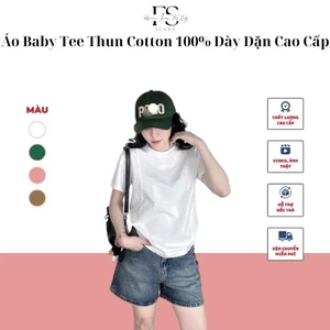 Áo Baby Tee Thun Cotton 100% Dày Dặn Cao Cấp, Thoát Mát Thấm Hút Mồ Hôi Tốt