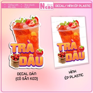 [TRÀ CÁC LOẠI] Decal Dán, Hình Ép Plastic Trà Tắc... Trang Trí Quán Nước, Cà Phê, Trà Sữa, Quán Ăn - Size A3, A4, A5.