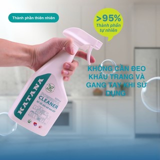 Xịt Tẩy Dầu Mỡ KATANA Cleaner 500ml - Làm Sạch Bóng Bếp Ga Bếp Từ Nồi Chiên 95% Tự Nhiên
