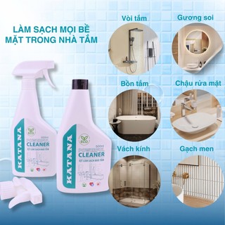 Xịt Đa Năng Làm Sạch Nhà Tắm KATANA Cleaner 500ml - Tẩy Cặn Canxi Ố Vàng Vòi Sen Inox, Bồn Cầu, Gương Kính
