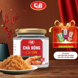 Chà Bông Ruốc Cá Hồi C&B không chất bảo quản, món ăn vặt sạch cho mọi nhà HŨ 80G