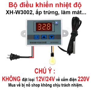 Bộ nhiệt độ, làm máy ấp trứng XH - W3002 - 12V/24V/220V