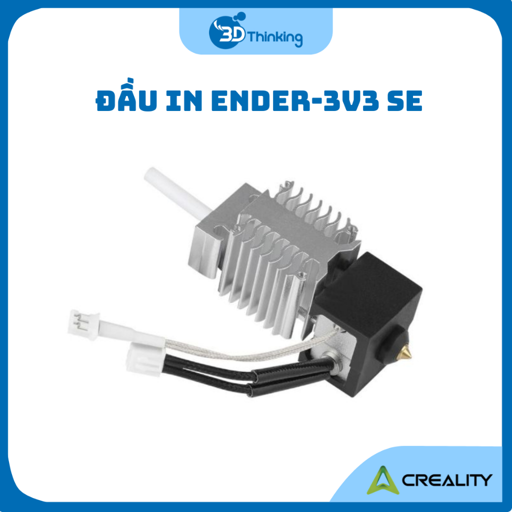 Đầu in Creality cho máy in 3D Ender