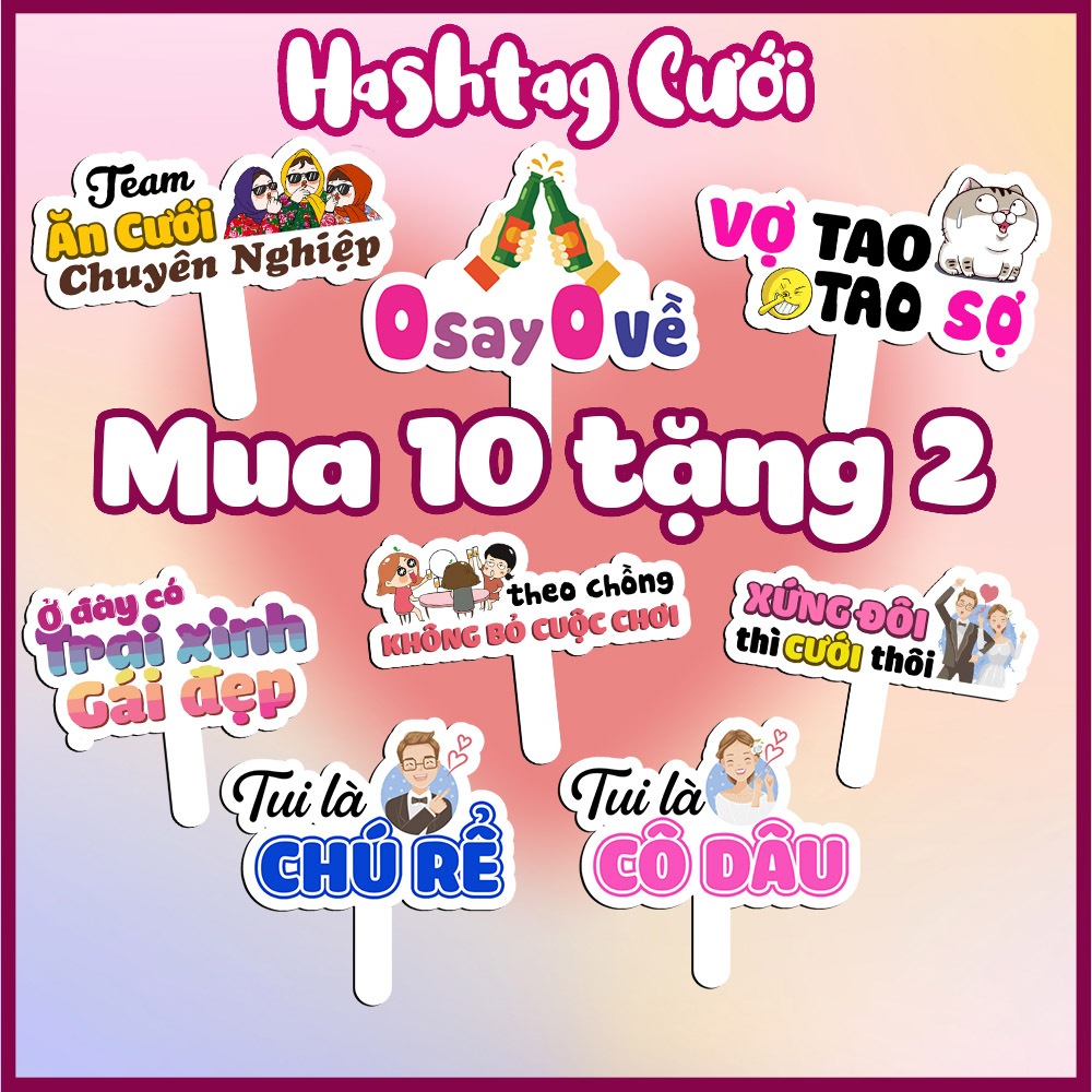 Hashtag đám cưới, Hashtag cầm tay đám cưới ăn hỏi cô dâu chú rể ...
