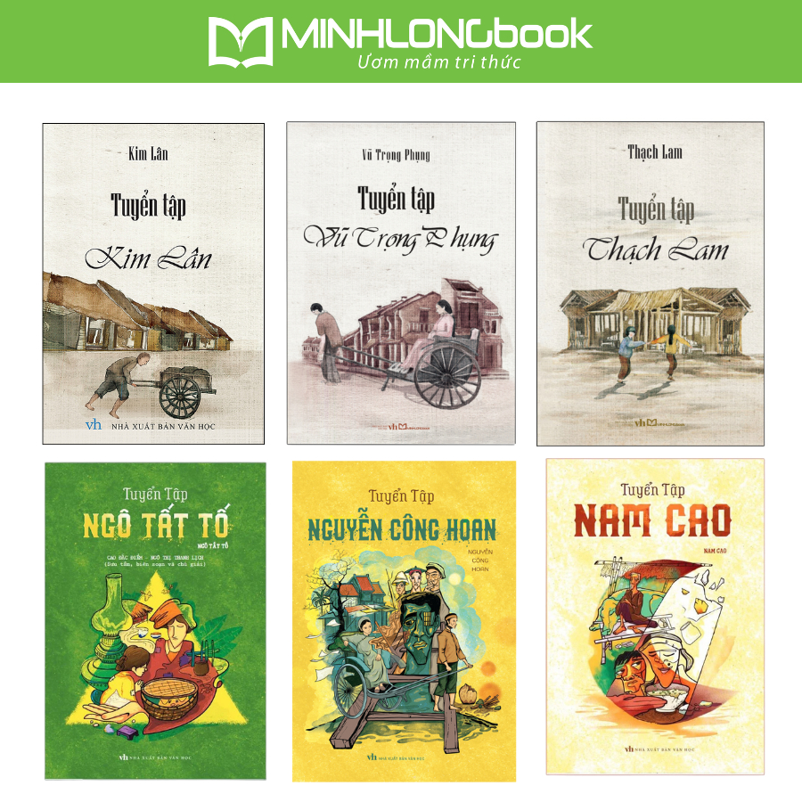 Ảnh Sách: Tuyển Tập Nam Cao + Nguyễn Công Hoan + Ngô Tất Tố + Thạch Lam + Vũ Trọng Phụng + Kim Lân 1