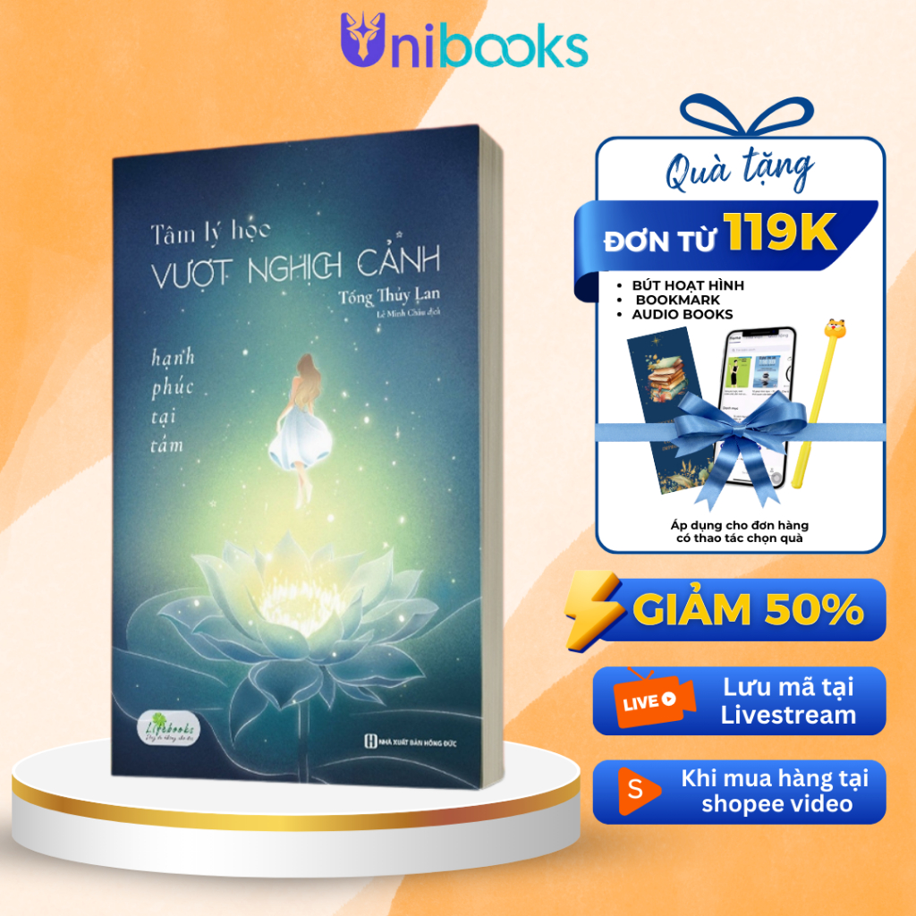 Bìa sách Tâm Lý Học Vượt Nghịch Cảnh Hạnh Phúc Tại Tâm