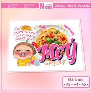 [MÌ Ý SPAGHETTI] Decal Dán, Hình Ép Plastic Quỳnh Aka Trang Trí Quán Ăn, Cà Phê, Trà Sữa - Size A3, A4, A5.