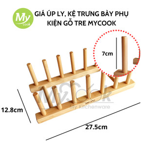 Giá úp ly, kệ trưng bày phụ kiện Mycook giá úp cốc ly, thớt dĩa bằng gỗ tre cao cấp MYCOOK