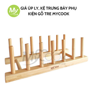 Giá úp ly, kệ trưng bày phụ kiện Mycook giá úp cốc ly, thớt dĩa bằng gỗ tre cao cấp MYCOOK