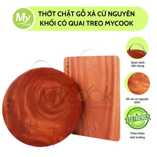 Thớt Chặt Thớt Thái Thực Phẩm Gỗ Xà Cừ Nguyên Khối MyCook Có Quai Treo